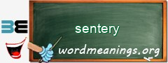 WordMeaning blackboard for sentery